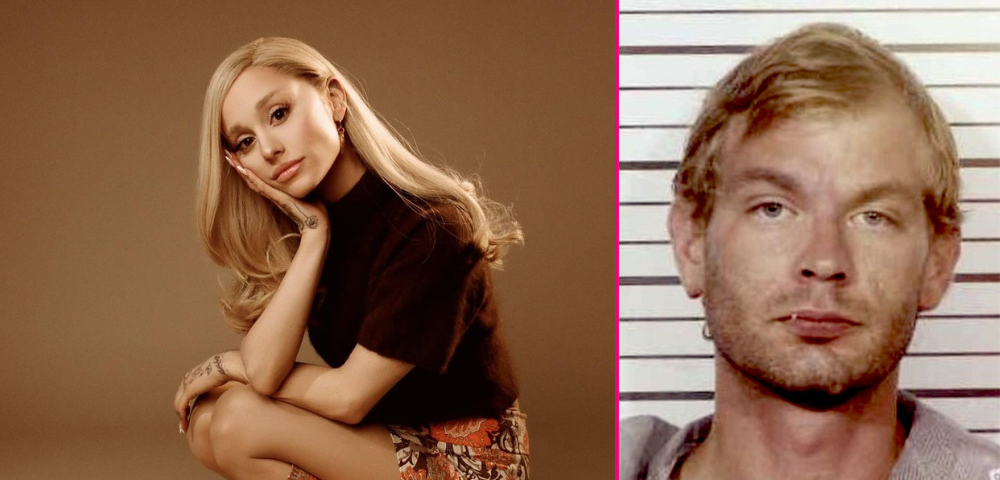Ariana Grande’s Ideal Dinner Date Is… Jeffrey Dahmer?
