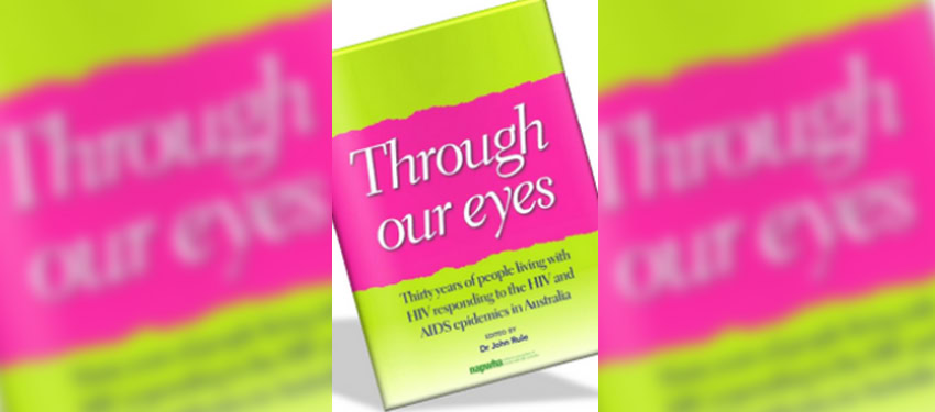 Highlighting Australia’s response to HIV epidemic through personal stories